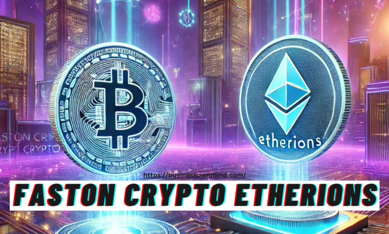 faston crypto etherions